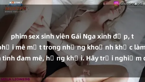 phim sex sinh viên Gái Nga xinh đẹp, tài năng khiến bạn phải mê mệt trong những khoảnh khắc làm tình đam mê, hứng khởi. Hãy trải nghiệm cùng họ ngay hôm nay!