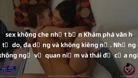 sex không che nhật bản Khám phá văn hóa sex Bắc Âu: Sự tự do, đa dạng và không kiêng nể. Những điều không ngờ về quan niệm và thái độ của người Bắc Âu đối với tình dục.