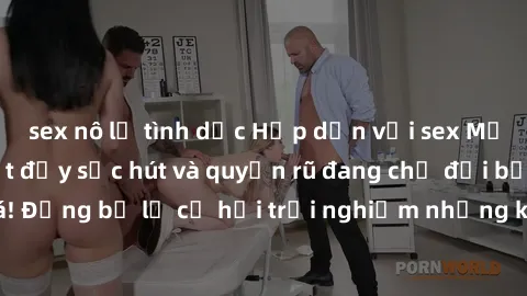 sex nô lệ tình dục Hấp dẫn với sex Mỹ đen: Những bí mật đầy sức hút và quyến rũ đang chờ đợi bạn khám phá! Đừng bỏ lỡ cơ hội trải nghiệm những khoảnh khắc mãnh liệt và đam mê!