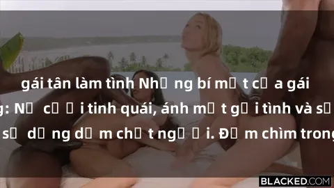 gái tân làm tình Những bí mật của gái Việt Nam dâm đãng: Nụ cười tinh quái, ánh mắt gợi tình và sự dụng dẫm chết người. Đắm chìm trong vòng xoay đam mê!