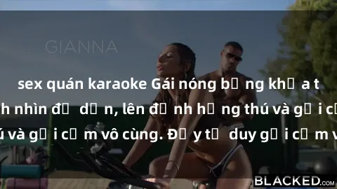 sex quán karaoke Gái nóng bỏng khỏa thân khiến mọi ánh nhìn đổ dồn, lên đỉnh hứng thú và gợi cảm vô cùng. Đầy tư duy gợi cảm và quyến rũ.