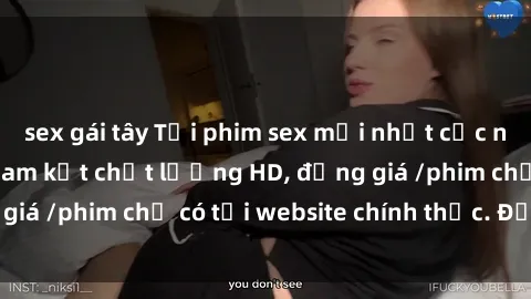 sex gái tây Tải phim sex mới nhất cực nhanh không virus, cam kết chất lượng HD, đồng giá /phim chỉ có tại website chính thức. Đặt ngay!