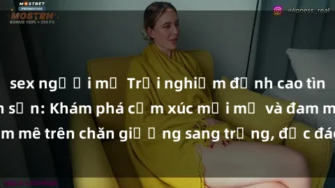 sex người mỹ Trải nghiệm đỉnh cao tình yêu tại sex khách sạn: Khám phá cảm xúc mới mẻ và đam mê trên chăn giường sang trọng, độc đáo, không giới hạn.