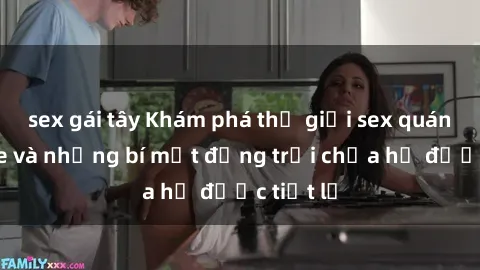 sex gái tây Khám phá thế giới sex quán karaoke và những bí mật động trời chưa hề được tiết lộ