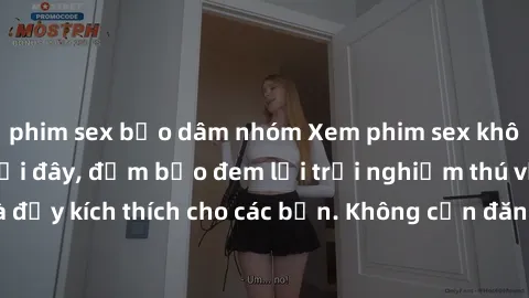 phim sex bạo dâm nhóm Xem phim sex không che miễn phí tại đây, đảm bảo đem lại trải nghiệm thú vị và đầy kích thích cho các bạn. Không cần đăng ký, hoàn toàn miễn phí.